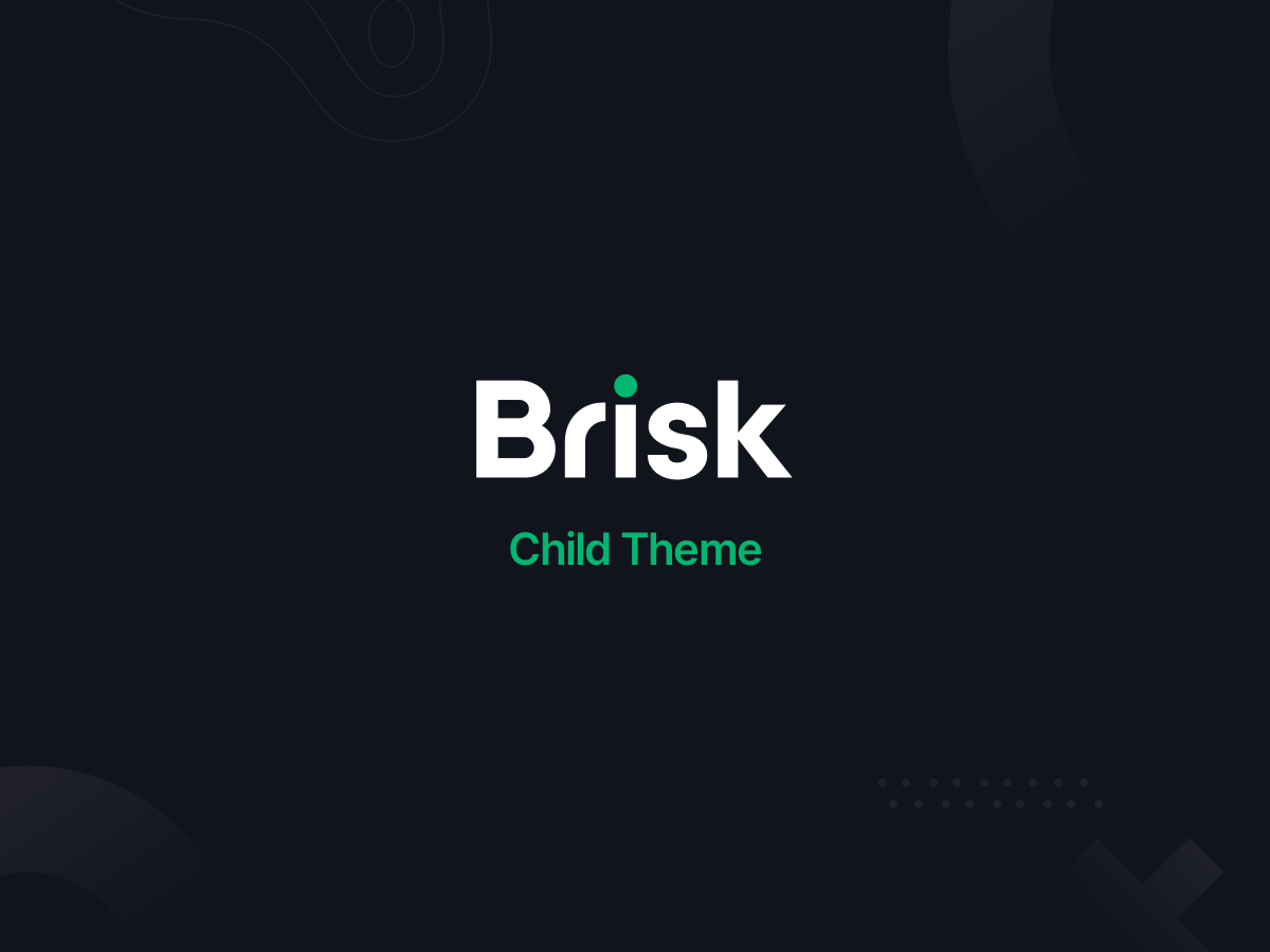 Brisk Child