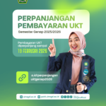 Perpanjangan Jadwal Pembayaran UKT Mahasiswa Semester Genap Tahun 2025/2026